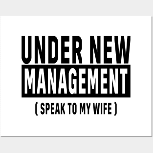 New Husband, Under New Management, Husband Gift Posters and Art